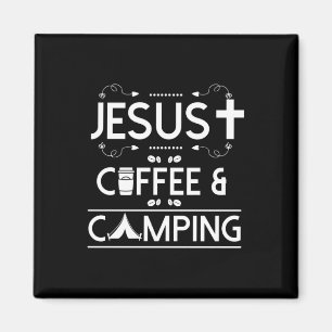 Jesus Coffee And Camping Magnet