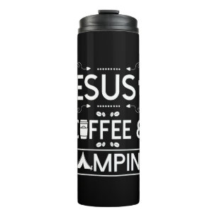 Jesus Coffee And Camping Thermal Tumbler