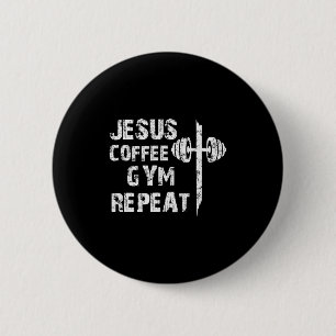 Jesus Coffee Gym Christian Workout Weightlifting F 2 Inch Round Button