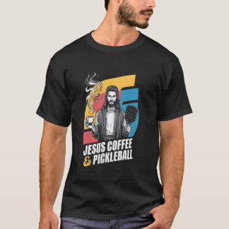 Jesus Coffee Pickleball T-Shirt