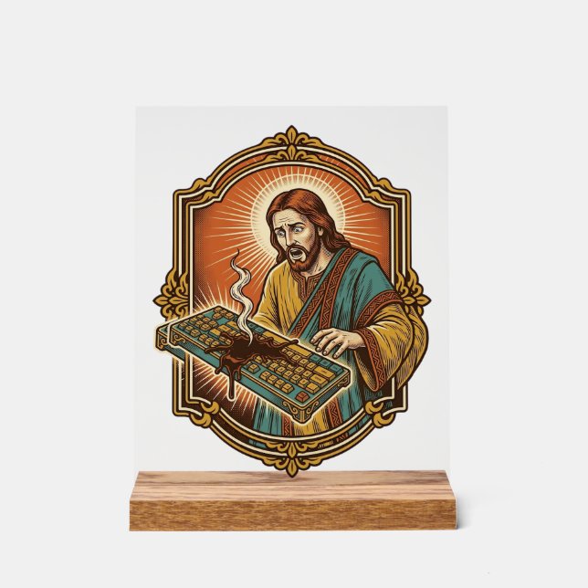 Jesus Coffee Spill Mechanical Keyboard Broken Tech Acrylic Sign (Front)