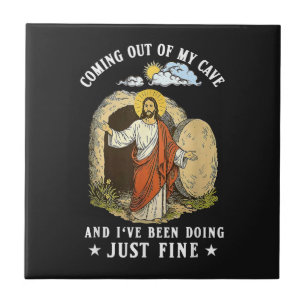Jesus Coming Out of My Cave Tile