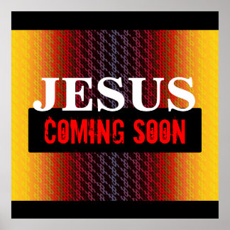 JESUS COMING SOON WOOD POSTER