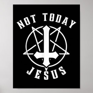 Jesus Cross Not Today Jesus Christian Graphic Tee Poster