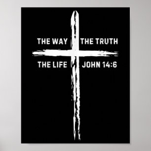 Jesus Cross The Way Truth Life Men Women Kids Chri Poster