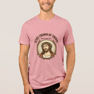 Jesus Crown Of Thorns Botanical Jesus Crown Thorns Tri-Blend Shirt