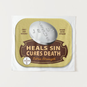 Jesus Cures Pill - Christian Religious Faith God  Tapestry