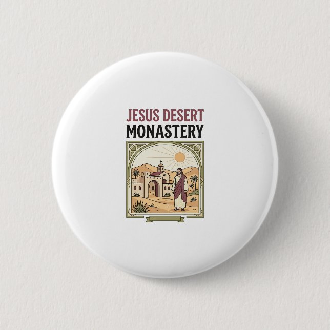 Jesus Desert Monastery Jesus Desert Monastery Chri 2 Inch Round Button (Front)