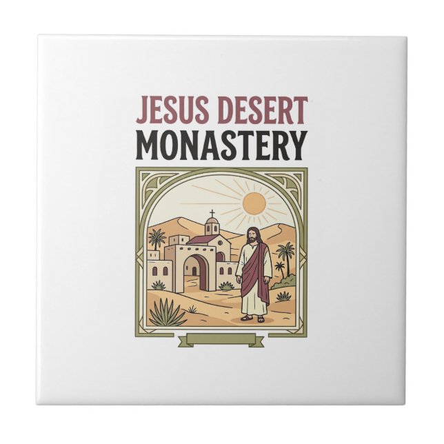 Jesus Desert Monastery Jesus Desert Monastery Chri Tile (Front)