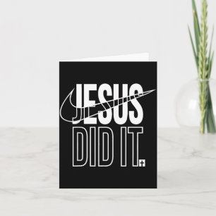 Jesus Did It He Is Risen Christian Religious Cross Card