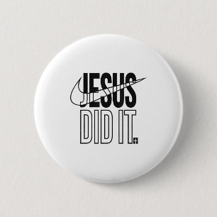 Jesus Did It Religious Cross Christian  2 Inch Round Button