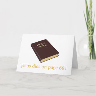 Jesus dies on page 681 card
