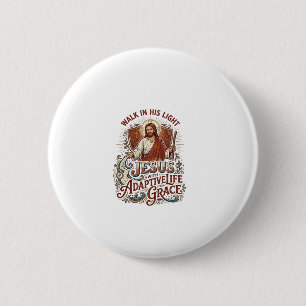 Jesus Disability Encouragement T-Shirt Inspiration 2 Inch Round Button
