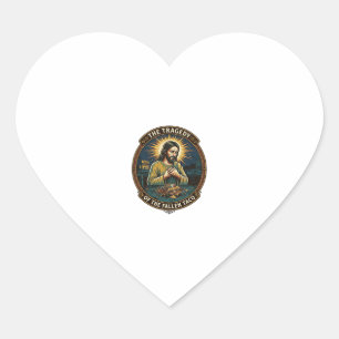 Jesus Dropped Late Night Taco Street Food Drunk Hu Heart Sticker