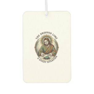 Jesus Dropped Lime Wedge Dirty Floor Tequila Party Air Freshener
