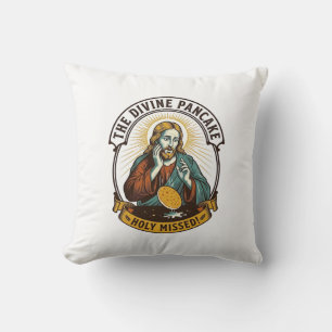 Jesus Dropped Perfect Pancake Flipping Missed Pan Throw Pillow