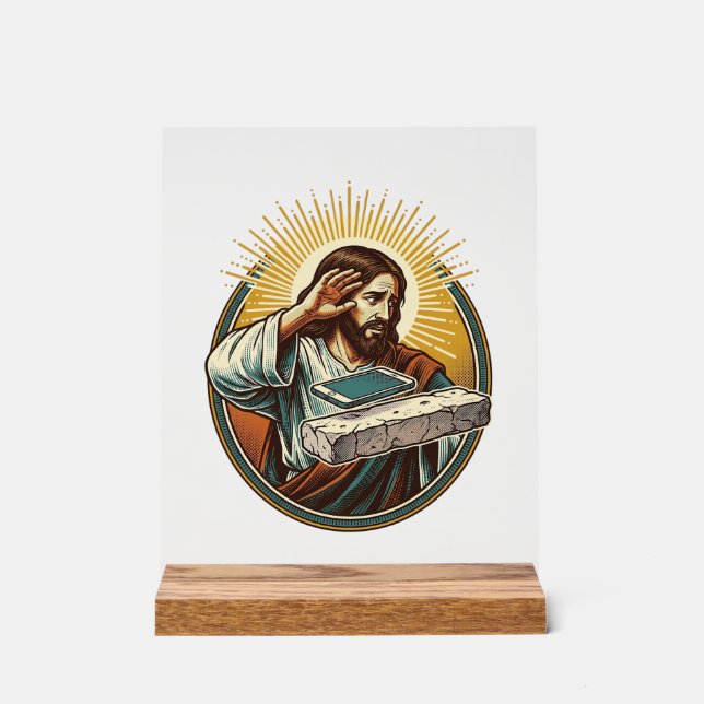 Jesus Dropped Phone Face Flat Concrete Panic Scree Acrylic Sign (Front)
