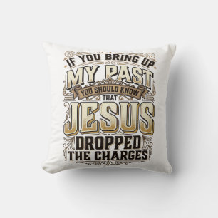 Jesus Dropped The Charges Vintage Christian Shirt Throw Pillow