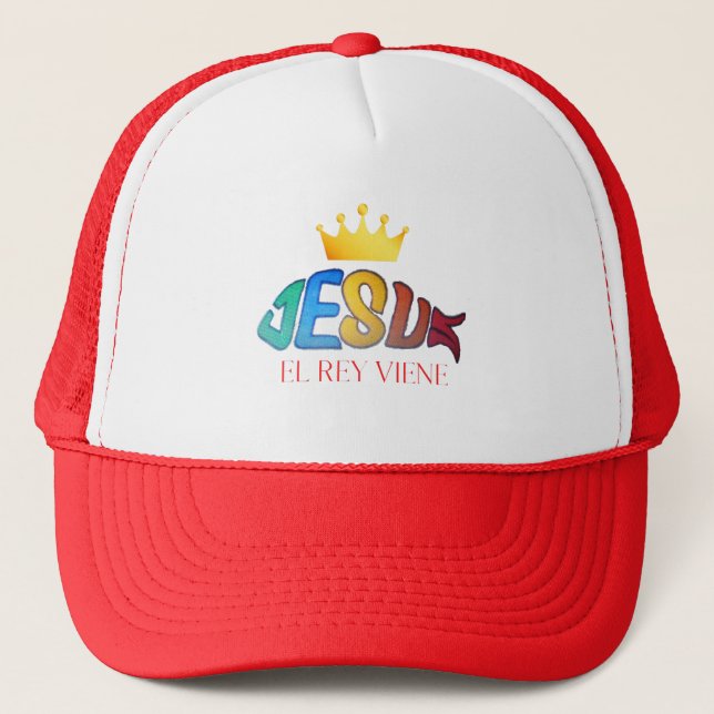 Jesus El Rey Viene  Trucker Hat (Front)
