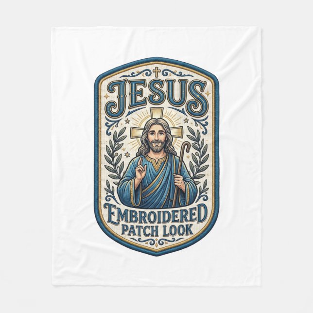 Jesus Embroidered Patch Look Jesus Embroidered Pat Fleece Blanket (Front)
