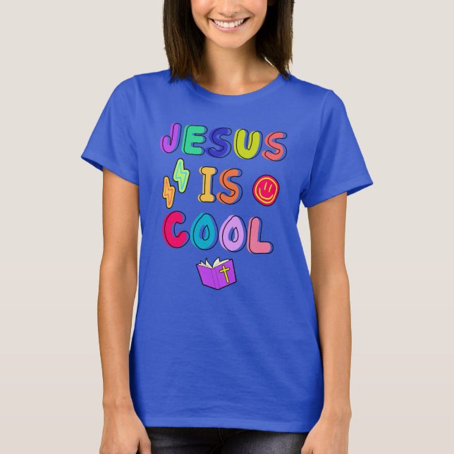 Jésus Est T-Shirt Cool (Devant)