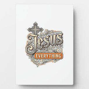 Jesus Everything Vintage Christian Typography Desi Plaque