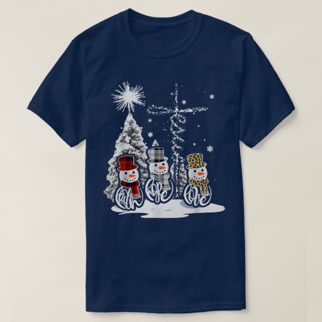 Jesus Faith Hope Love Snowman Funny Xmas For Chris T-Shirt (Design Front)