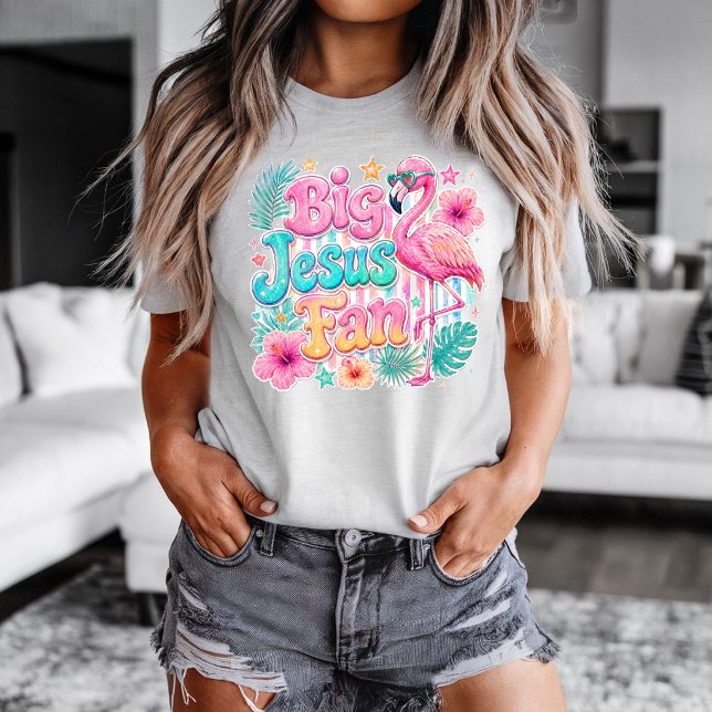Jesus Fan with Flamingo T-shirt (Jesus Fan Shirt)