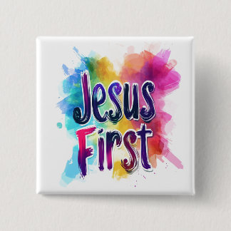 "Jesus First" custom badge 2 Inch Square Button