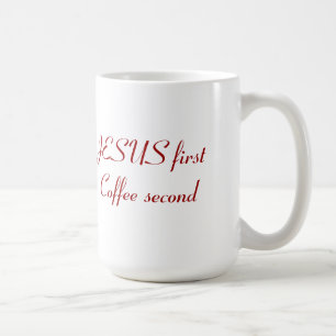 Jesus First Mug