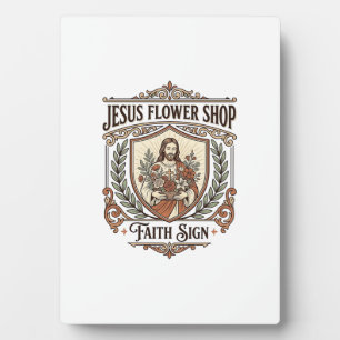 Jesus Flower Shop Faith Sign Jesus Flower Shop Sig Plaque