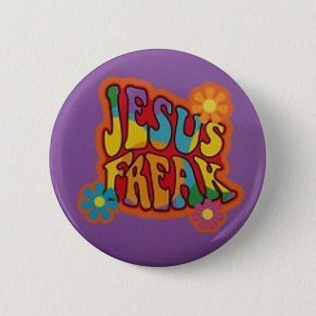 Jesus Freak 2 Inch Round Button (Front)