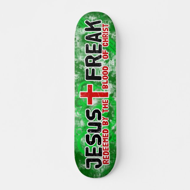 Jesus Freak Green Skateboard (Front)