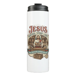 Jesus General Store Label Jesus General Store Chri Thermal Tumbler