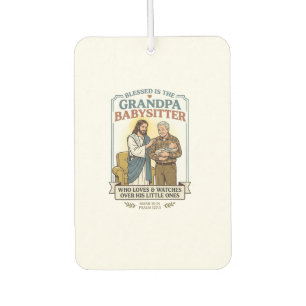 Jesus Grandparents Babysitting Humour Shirt Faith Air Freshener