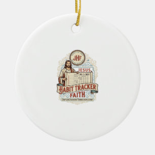 Jesus Habit Tracker Faith Jesus Habit Tracker Chri Ceramic Ornament