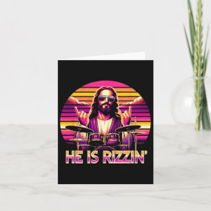 Jesus Has Rizzen He Is Rizzin' Funny Christian Nd  Card