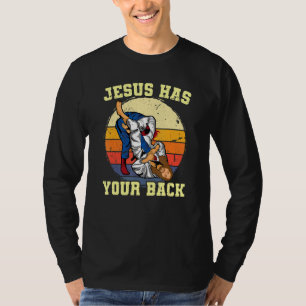 Jesus Has Your Back Bjj Brazilian Jiu Jitsu T-Shirt