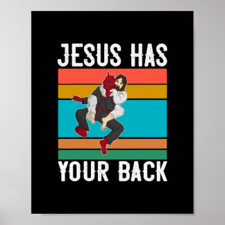 Jesus Has Your Back Brazilian Jiu Jitsu Gift Chris Poster