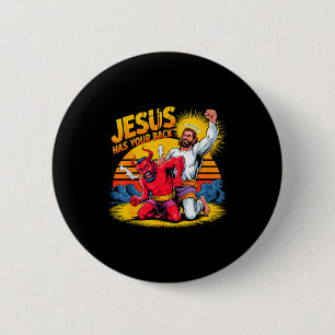 Jesus Has Your Back Christian Faith 2 Inch Round Button