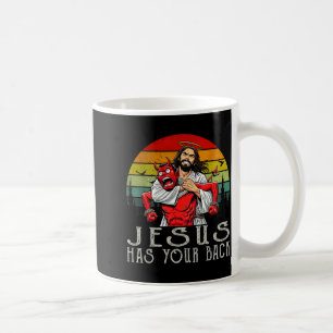 Jesus Has Your Back ! Jesus  Coffee Mug