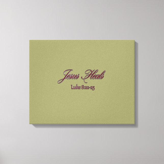 JESUS HEALS CANVAS (Front)