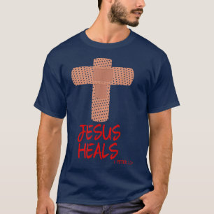 JESUS HEALS Christian Cross Nurse Mom Women Wife G T-Shirt