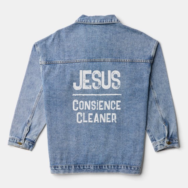 Jesus Heals Conscience Cleaner Christian Faith Denim Jacket (Back)