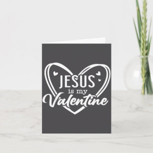Jesus Heart Christian Faith Love Valentines Day Me Card