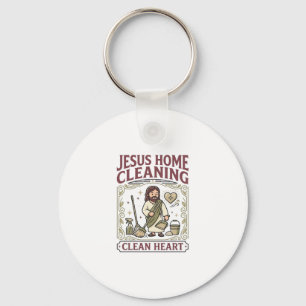 Jesus Home Cleaning Clean Heart Jesus Home Cleanin Keychain
