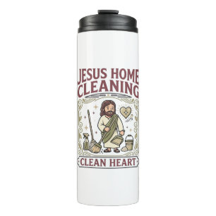 Jesus Home Cleaning Clean Heart Jesus Home Cleanin Thermal Tumbler