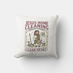 Jesus Home Cleaning Clean Heart Jesus Home Cleanin Throw Pillow