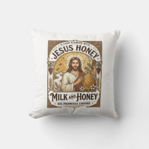 Jesus Honey Milk And Honey Jesus Honey Milk Honey Throw Pillow