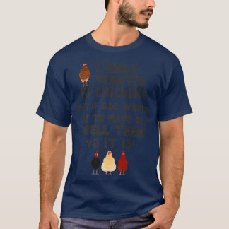 Jesus I Only Wanted 10 Chickens Funny Farmer T-Shirt